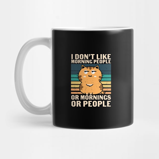 I Hate Morning People And Mornings And People Cat by Master_of_shirts